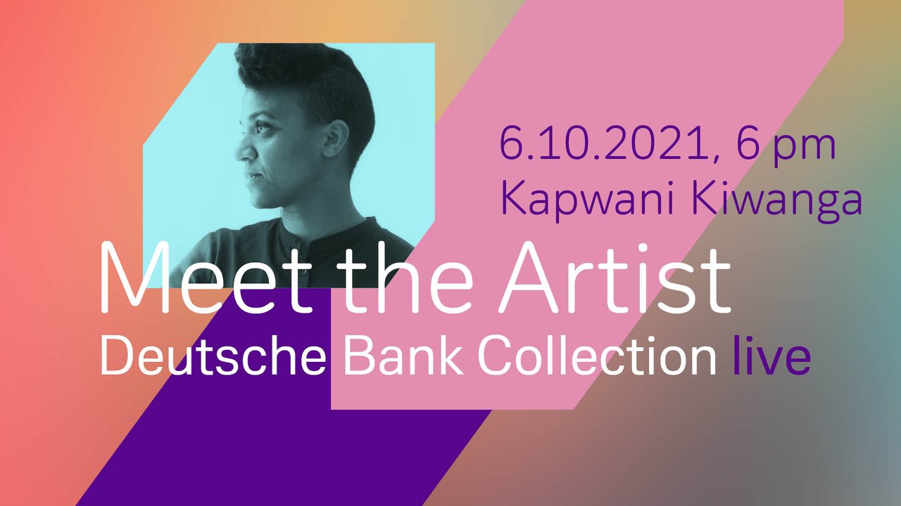 Deutsche Bank Collection live - Kapwani Kiwanga.jpg