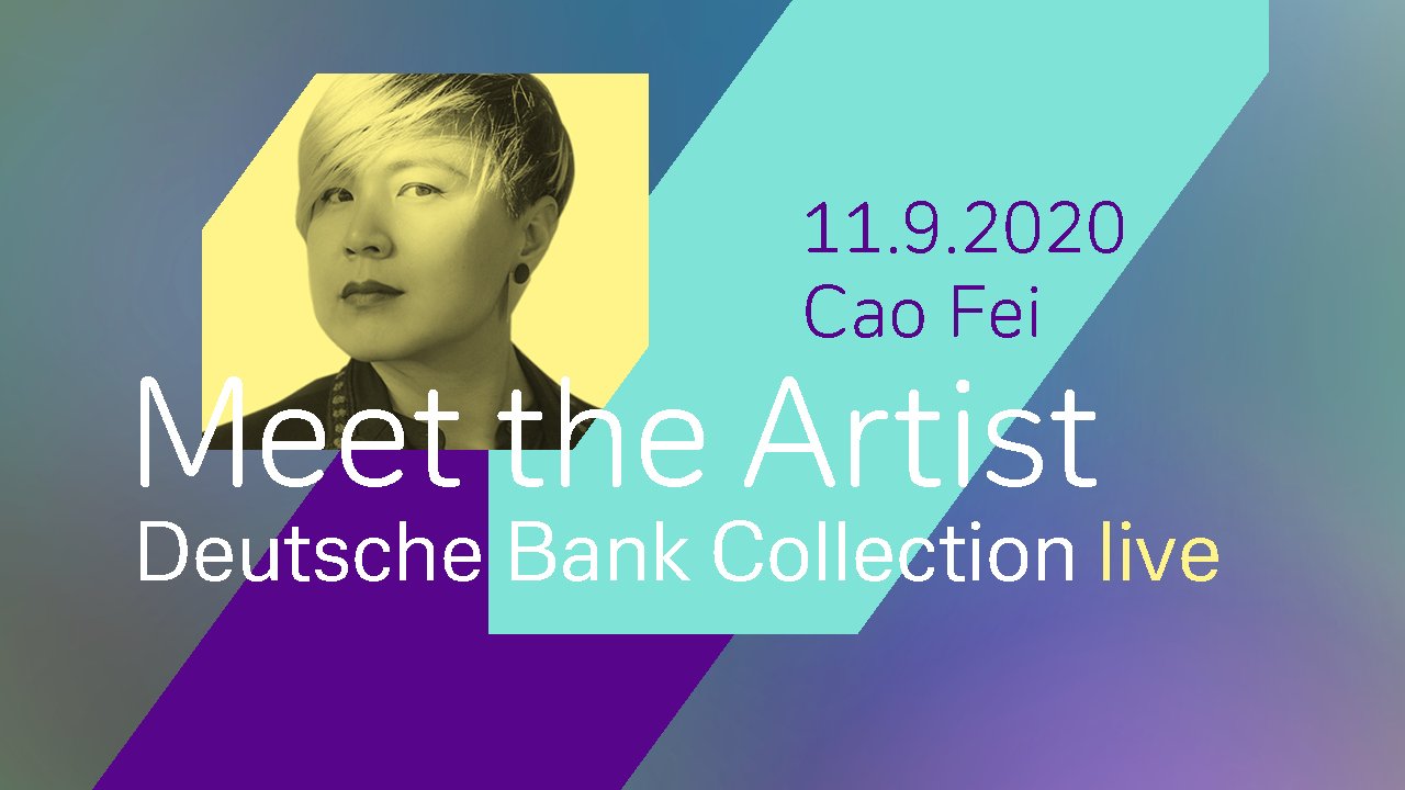 Deutsche Bank Collection live - Cao Fei.jpg