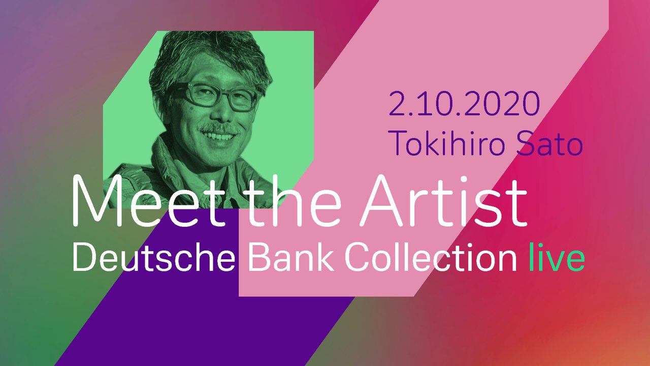 Deutsche Bank Collection live - Tokihiro Sato.jpg